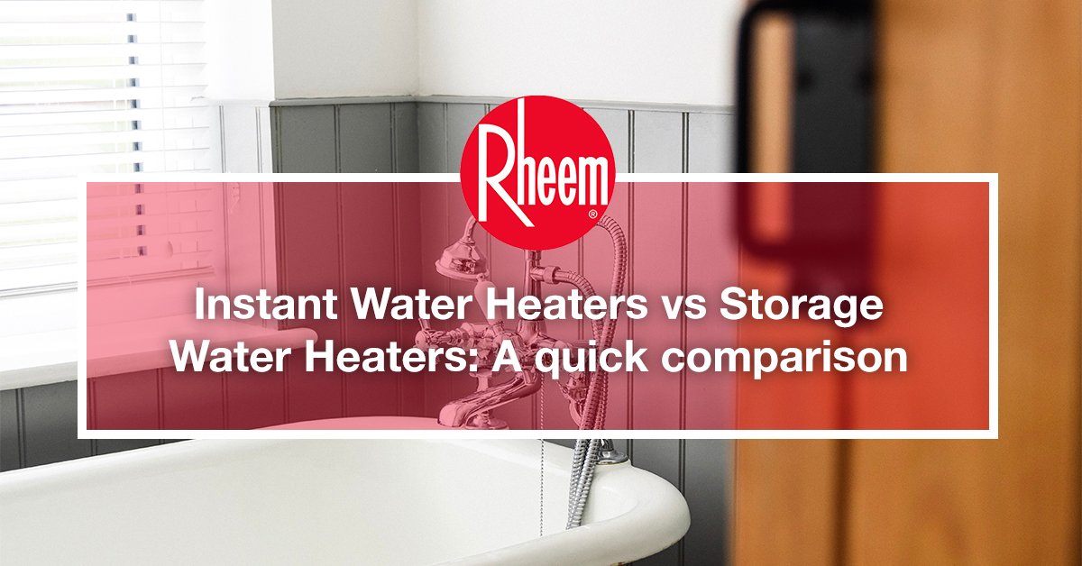 instant water heater vs storage water heater
