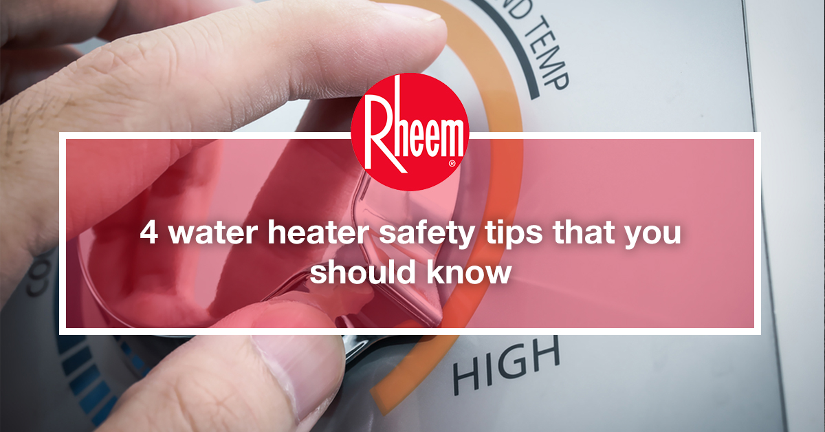 Storage Water heater Safety Tips You Should Know