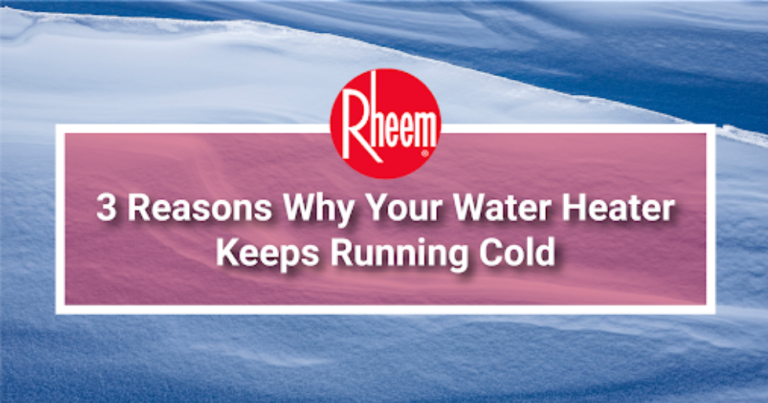 3-reasons-why-your-water-heater-keeps-running-cold-rheem-malaysia